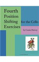 Fourth Position Shifting Exercises for the Cello