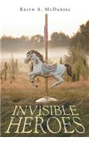 Invisible Heroes