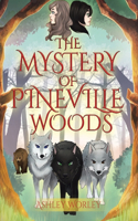 Mystery of Pineville Woods