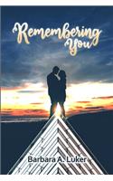 Remembering You