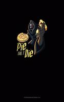 Pie Til I Die: Storyboard Notebook 1.85:1(1807 Storyboard Notebook 1.85:1)