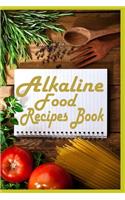 Alkaline Food Recipes Book