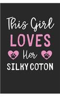 This Girl Loves Her Silky Coton
