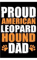 Proud American Leopard Hound Dad