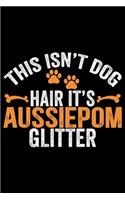 This Isn't Dog Hair It's Aussiedoodle Glitter