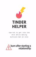 Tinder Helper: how not to get into the shit while dating multiple men at once. An unusual planner to help you organize all that guys in one place !