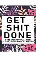 Get Shit Done