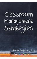 Classroom Management Strategies