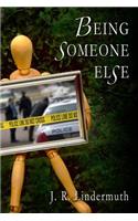Being Someone Else