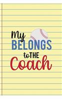 My Belongs To The Coach