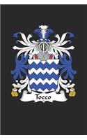 Tocco: Tocco Coat of Arms and Family Crest Notebook Journal (6 x 9 - 100 pages)