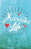 Karaoke Life