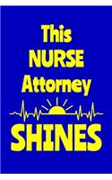 This Nurse Attorney Shines
