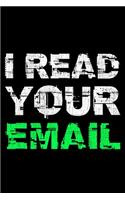 I Read Your Email: Lined A5 Notebook for Coding Journal