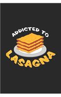 Addicted to lasagna: 6x9 Lasagne - blank with numbers paper - notebook - notes