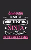 Studentin Weil Multitasking Ninja Keine Berufsbezeichnung Ist