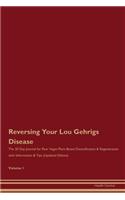 Reversing Your Lou Gehrigs Disease