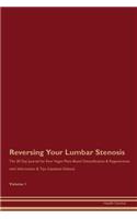 Reversing Your Lumbar Stenosis: The 30 Day Journal for Raw Vegan Plant-Based Detoxification & Regeneration with Information & Tips (Updated Edition) Volume 1