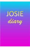 Josie: Journal Diary - Personalized First Name Personal Writing - Letter J Blue Purple Pink Gold Effect Cover - Daily Diaries for Journalists & Writers - J