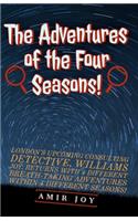 The Adventures of the Four Seasons!
