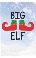 Big Elf: Christmas Gift Journal / Notebook / Diary - Great Present