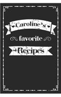Caroline's favorite recipes