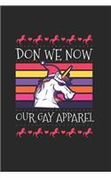 Christmas Unicorn gay apparel Notebook: Notebook / 6x9 Zoll / 120 ruled Pages