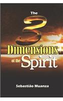 The Three Dimensions of the Spirit