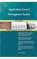 Application Control Management System: Third Edition