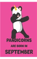 Pandicorns Are Born in September: Dabbing Panda Unicorn Birthday Celebration Notebook Keepsake