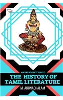 An Introduction to the History of Tamil Literature