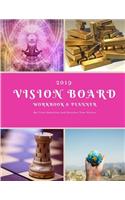 2019 Vision Board Workbook & Planner: Set Your Intention and Discover Your Future