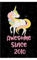 Awesome Since 2010: Unicorn Blank and Wide Ruled Journal for Girls Born in 2010