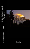 My National Parks II: (51 National Parks and Historic Places)