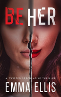 Be Her