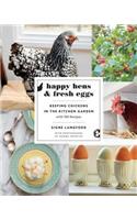 Happy Hens and Fresh Eggs
