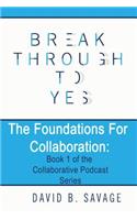 Foundations for Collaboration