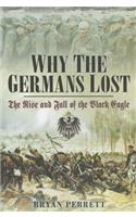 Why the Germans Lost