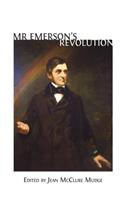 Mr. Emerson's Revolution