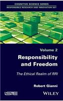 Responsibility and Freedom