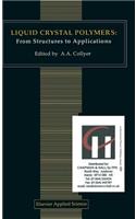 Liquid Crystal Polymers: From Structures to Applications