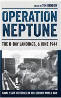 Operation Neptune: The D-Day Landings, 6 June 1944