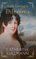 Lady Loring's Dilemma