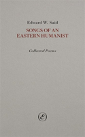 Songs of an Eastern Humanist