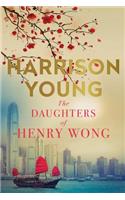The Daughters of Henry Wong