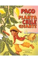 Paco Y La Planta de Chile Giga