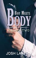 Boy Meets Body: Collected Novellas, Volume II