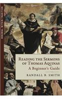 Reading the Sermons of Thomas Aquinas