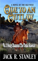 Ode To An Outlaw