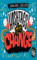 Hashtags for Change